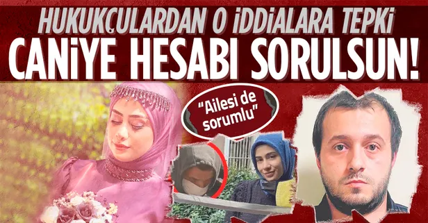 Başak Cengiz'i kılıçla katleden Can Göktuğ Boz'a hesap sorulsun! Hukukçular: Ailenin hukuki sorumluluğu var