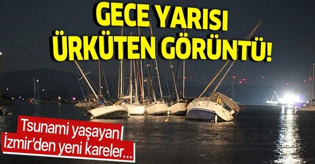 SON DAKİKA İZMİR DEPREM: 6.6’lık deprem sonrası tsunami yaşayan İzmir’den gece yarısı korkutan görüntü