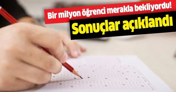 Bir milyon öğrenci merakla bekliyordu! Sonuçlar açıklandı