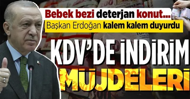 Başkan Recep Tayyip Erdoğan Kabine Toplantısı sonrası KDV indirimi müjdesini duyurdu: Deterjan, tuvalet kağıdı, bebek bezi...