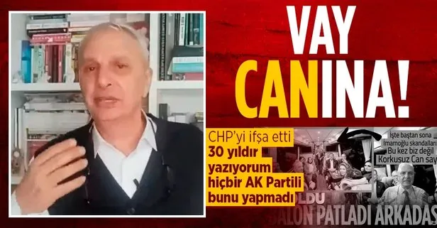 Can Ataklı CHP’nin ’basın özgürlüğü’ yalanını ifşa etti: 30 yıldır yazıyorum hiçbir AK Partili bunu yapmadı
