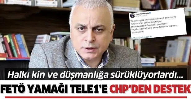 FETÖ yamağı TELE1'e CHP'den destek!