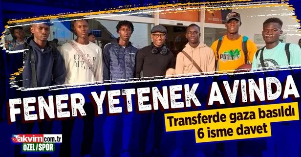 Fenerbahçe transferde yetenek avında! Gambiya’dan 6 isme davet