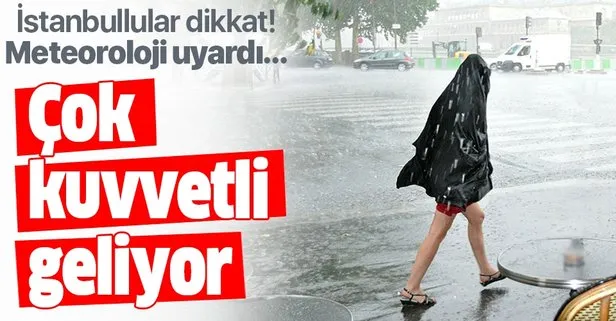 Meteoroloji’den İstanbul için kuvvetli yağış uyarısı | 24 Temmuz hava durumu