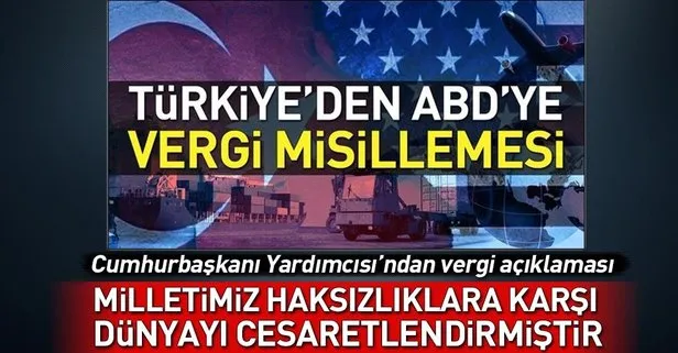 Milletimiz haksızlıklara karşı dünyayı cesaretlendirmiştir