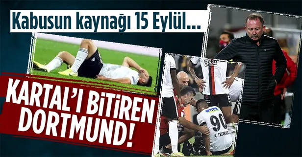 Kabus 15 Eylül’de başladı! Beşiktaş'ı Dortmund yüklemesi bitirdi
