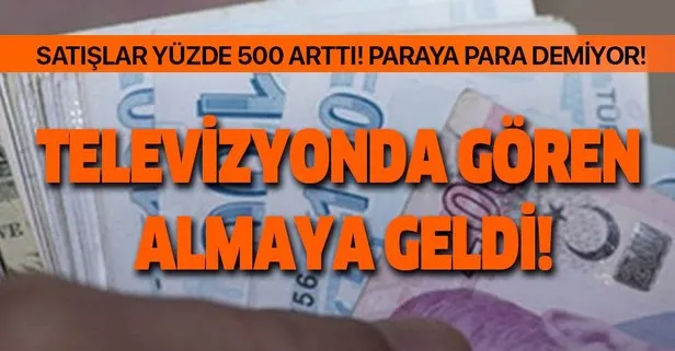 Televizyonda gören almaya geldi! Satışları yüzde 500 arttı!