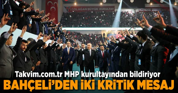 Kurultay'da Bahçeli'den iki önemli mesaj