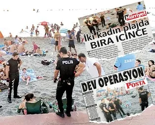 Plaj operasyonundan da Doğan Medyası çıktı
