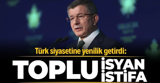 Ahmet Davutoğlu hakkında çarpıcı yazı: Türk siyasetine bir yenilik getirdiler: Toplu istifalar