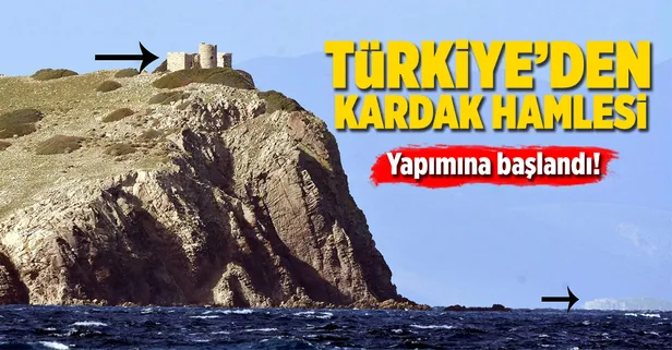 Türkiye'den Kardak hamlesi! Yapımına başlandı