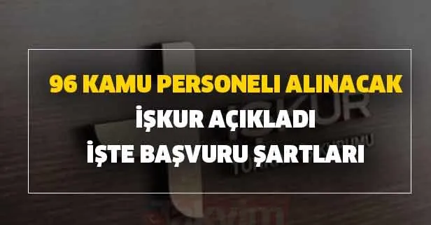 Kamu Personeli alımı başvuru şartları açıklaması geldi! 23 Haziran İŞKUR Kamu İlanları...