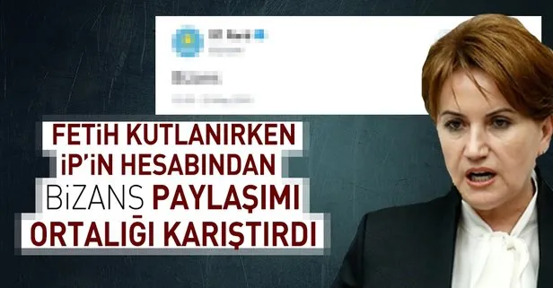 Fetih kutlanırken, İP’in sosyal medya hesabından ’Bizans’ paylaşımı ortalığı karıştırdı