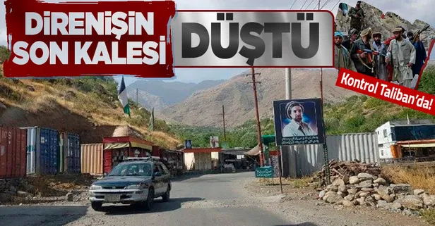 Son dakika: Afganistan'da Pencşir Taliban'ın kontrolüne geçti!