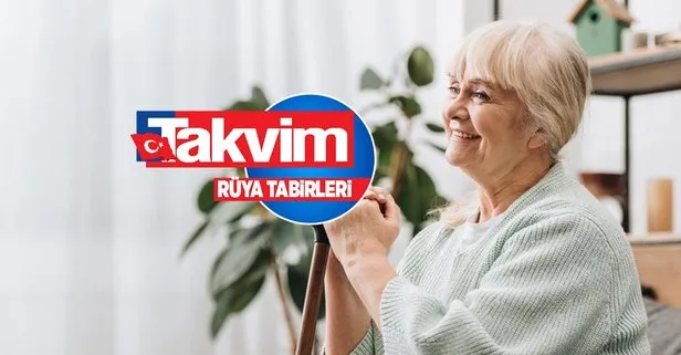 Rüyada yaşlı kadın görmek ne anlama gelir, neye işarettir? Rüyada yaşlı kadınla konuşmanın anlamı, yorumu