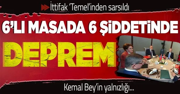 6’lı masada Kılıçdaroğlu’na olan destek eriyor!