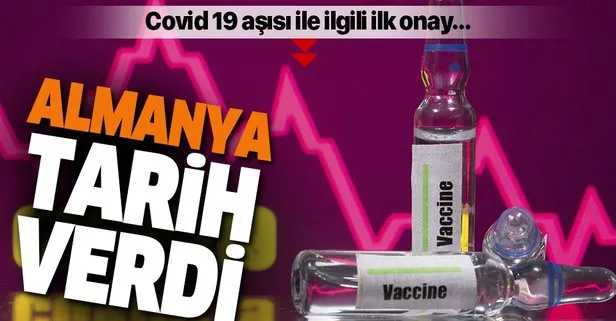 Almanya'dan aşı ile ilgili önemli açıklama