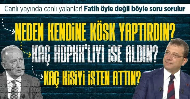 Ekrem İmamoğlu canlı yayında peş peşe yalanlarını sıraladı! Sosyal medyadan gerçek sorular geldi: Kaç kişiyi attı, kaç HDP’li aldı?