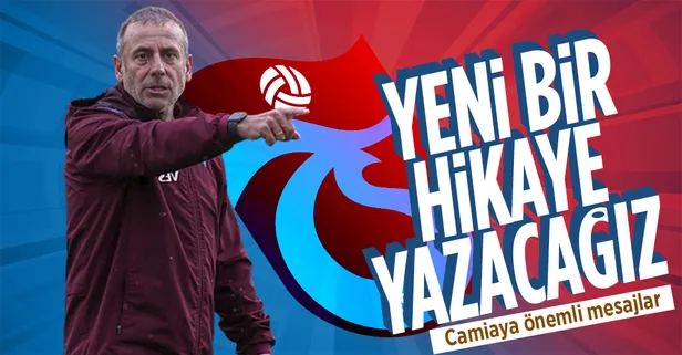Trabzonspor'da teknik direktör Abdullah Avcı camiaya önemli mesajlar yolladı: Yeni bir hikaye yazacağız