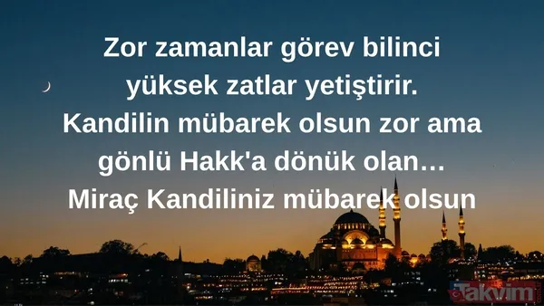 Miraç Kandili’nin bereketini yansıtan mesajlar | 15 Ocak 2026 Kandil gecesi için hadisli ve dualı sözler - 30