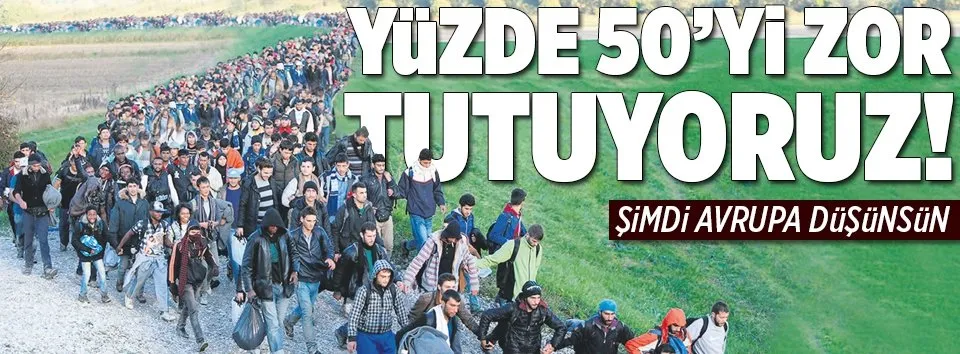 Yüzde 50’yi zor tutuyoruz!
