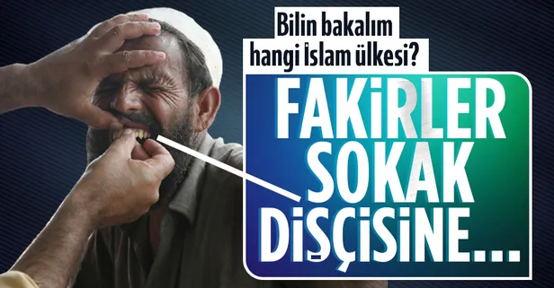 Pakistan'da fakirler sokak dişçilerinde tedavi oluyor