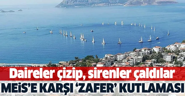 Meis'e karşı Zafer Bayramı kutlaması! Daireler çizip siren çaldılar