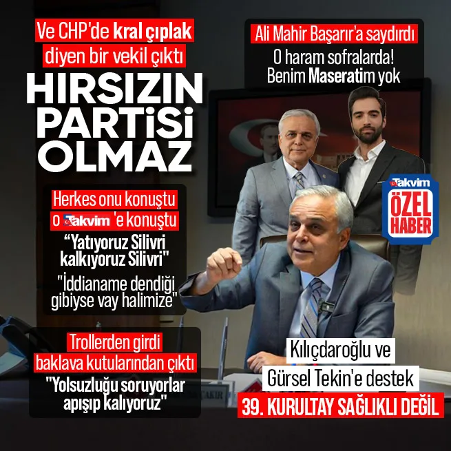 Herkes onu konuştu o TAKVİM’e konuştu! CHP’li Hasan Ufuk Çakır kral çıplak dedi: Yatıyoruz kalkıyoruz Silivri! Hırsızın partisi olmaz