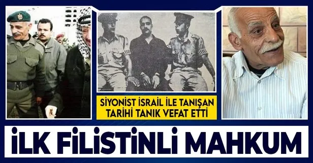 Siyonist İsrail’de 1965’te cezaevine giren ilk Filistinli tutuklu vefat etti