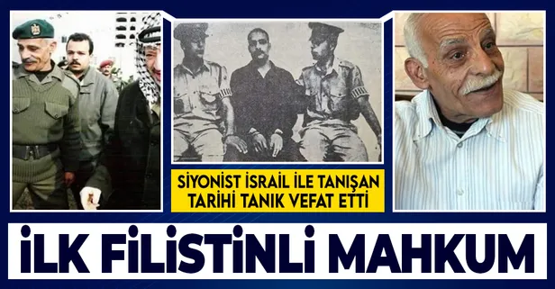 Siyonist İsrail'de 1965'te cezaevine giren ilk Filistinli tutuklu vefat etti