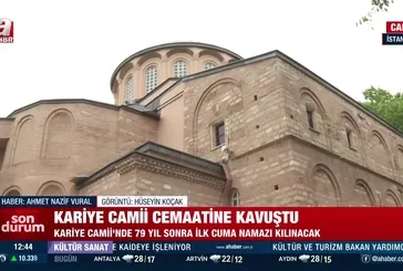 Kariye Camii'nde ilk Cuma namazı!