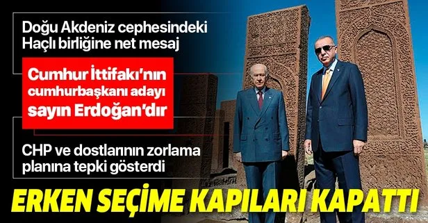 Son dakika: MHP Genel Başkanı Devlet Bahçeli: 2023’te Cumhurbaşkanı adayımız sayın Erdoğan’dır