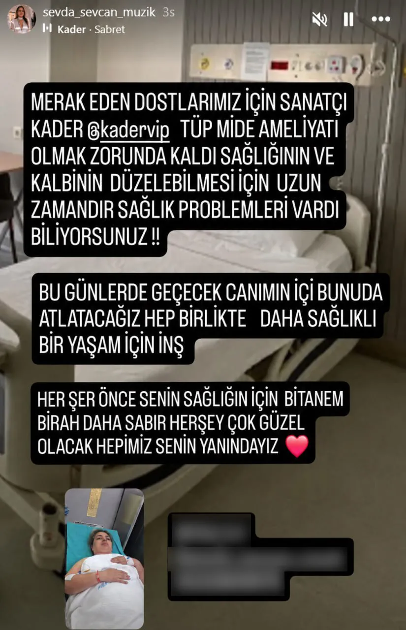 sarkici-kader-ameliyat-oldu-tup-mide-ameliyati-gecirdi-1783767625874.jpg Uzun zamandır sağlık sorunları yaşıyordu: Şarkıcı Kader yeniden ameliyat masasına yattı!-3