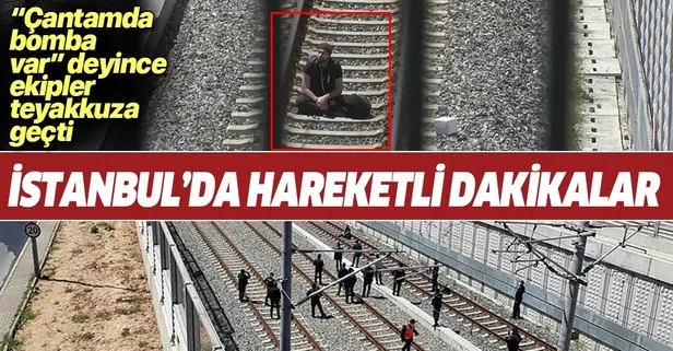 Son dakika: İstanbul Bakırköy’de hareketli dakikalar: Sırt çantamda bomba var
