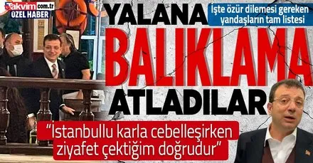 İstanbullu karla cebelleşirken İmamoğlu balık ziyafeti çektiğini doğruladı: İşte özür dilemesi gereken yandaşların tam listesi