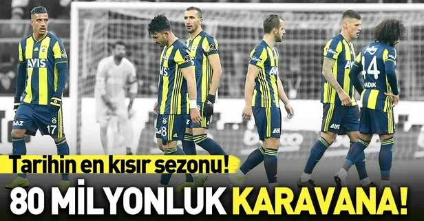 80 milyonluk karavana! Fenerbahçe tarihinin en kısır dönemini yaşıyor...