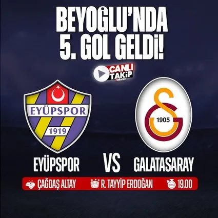 Eyüpspor - Galatasaray | CANLI