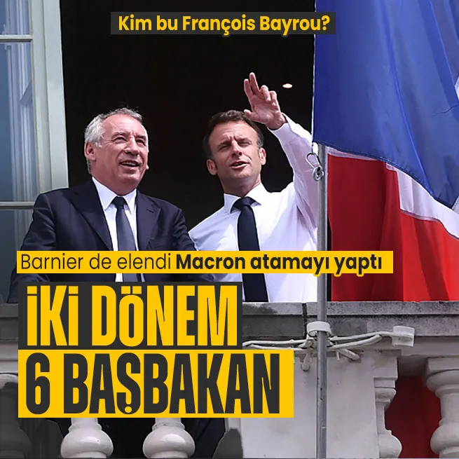 Fransanın yeni Başbakanı Francois Bayrou oldu!