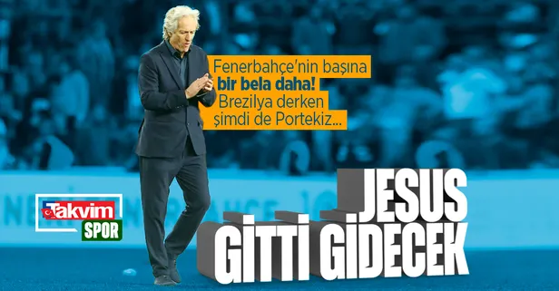 Fener’de Jesus paniği! Brezilya'dan sonra şimdi de Portekiz iddiaları gündeme düştü