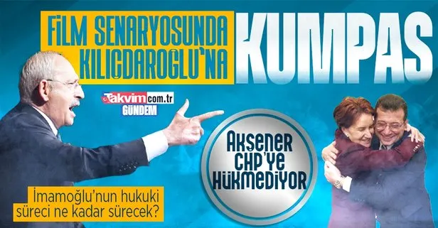 İmamoğlu ve Akşener’den Kılıçdaroğlu’na kumpas! Savcı Sayan süreci A Haber’de değerlendirdi: Bütün bunlar film senaryosu