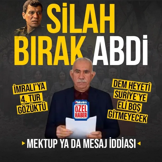 İmralıya 4. tur! DEM heyeti Suriyenin kuzeyine eli boş gitmeyecek... Öcalan YPGye mektup ya da mesaj gönderecek iddiası