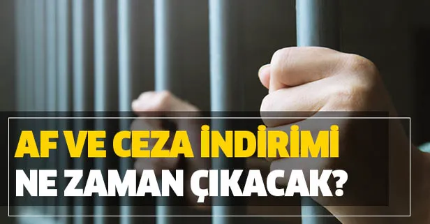 İkinci yargı paketinde son durum nedir? Af yasası ve ceza indirimi Meclis'e geldi mi? Af ne zaman çıkacak?-1