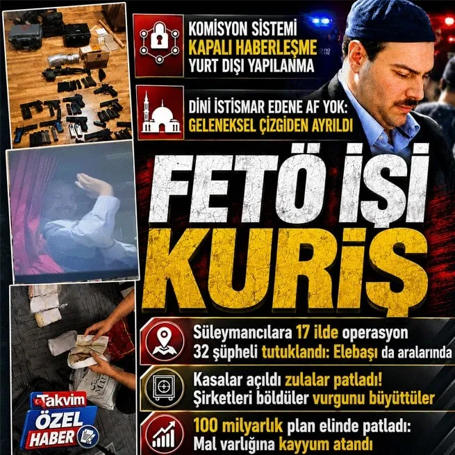 Süleymancılara 17 ilde operasyon! Alihan Kuriş tutuklandı: Listede 32 şüpheli var... Şirketlere kayyum atandı