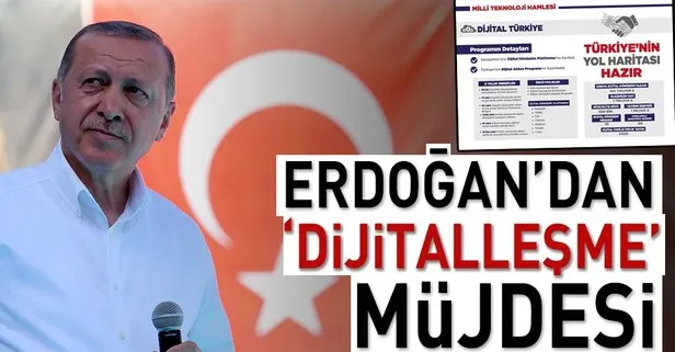 Cumhurbaşkanı Erdoğan’dan ’dijitalleşme’ müjdesi