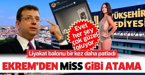 Miss Turkey güzellik yarışmasına katılan Özge Türkyılmaz CHP’li İBB’de kariyer danışmanı oldu!