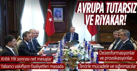 Erdoğan liderliğindeki kritik toplantı sona erdi