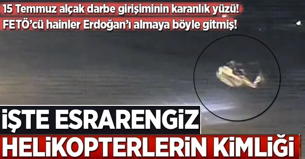 İşte esrarengiz helikopterlerin kimliği