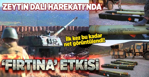 Zeytin Dalı Harekatı'nda 'Fırtına' etkisi