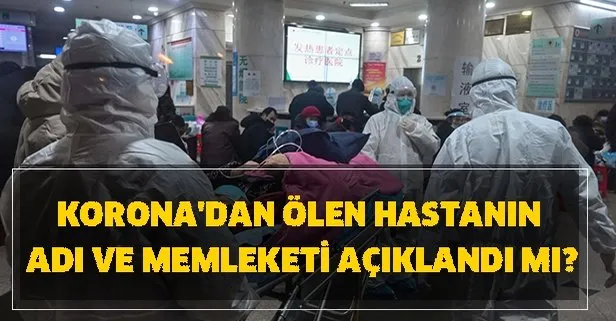 olen hastanin adi ve memleketi aciklandi mi korona virus turkiye son dakika corona dan turkiye de olenler kim takvim