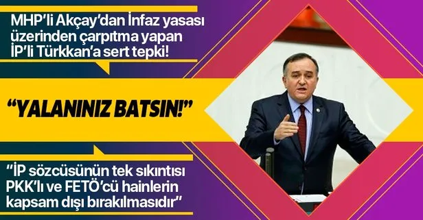 MHP Grup Başkanvekili Erkan Akçay’dan İYİ Partili Lütfü Türkkan’a tepki: “Yalanın batsın